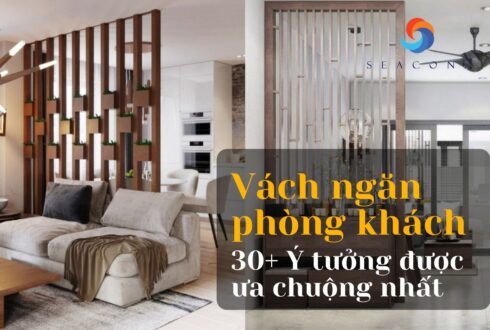 Vách ngăn phòng khách: Top 30+ ý tưởng được ưa chuộng nhất 2023