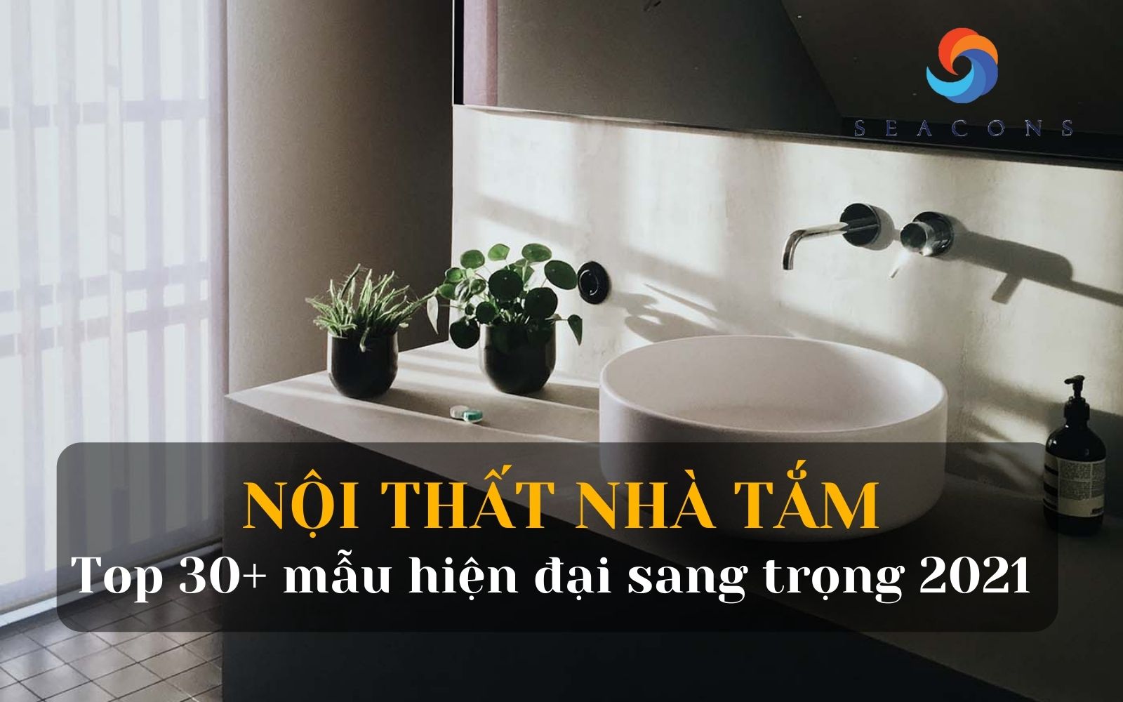 Top 30+ Mẫu nội thất nhà tắm, hiện đại, sang trọng năm 2023