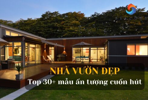 Top 30+ Mẫu nhà vườn đẹp hiện đại bất kỳ ai cũng muốn sở hữu