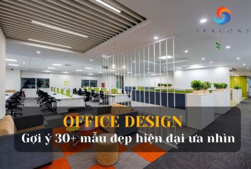 Office design là gì? Top 30+ Mẫu office design đẹp, sang trọng mang phong cách hiện đại