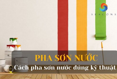 Cách pha sơn nước đúng kỹ thuật cho nhà đẹp hơn