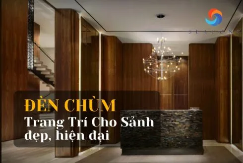 Đèn chùm: 30+ mẫu trang trí cho sảnh đẹp hiện đại nhất 2025
