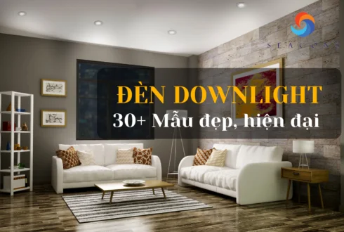 Đèn downlight: 30+ thiết kế đẹp hiện đại nhất năm 2022