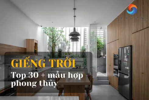 Giếng trời là gì? 30+ Mẫu giếng trời đẹp, hiện đại và hợp phong thủy