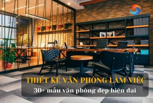 Thiết kế văn phòng làm việc là gì? Top 30+ mẫu thiết kế văn phòng 2024